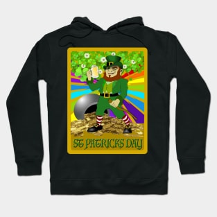 Slainte! Good Health! Happy St Patty's Day! Hoodie